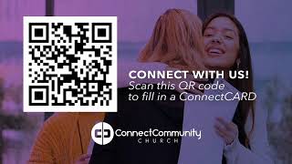 ConnectCommunity LIVE!  August 4, 2024