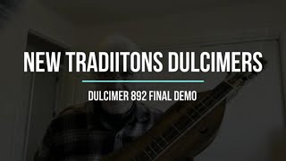 Dazzling Final Demo Of The Exquisite New Traditions Dulcimers Dulcimer 892