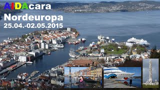 AIDAcara Nordeuropa 2015