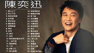 陳奕迅 Eason Chan - Best Songs Of Eason Chan / 富士山下 / 好久不见 /  是但求其爱 / 红玫魂 / 阴天快乐 / 最佳损友