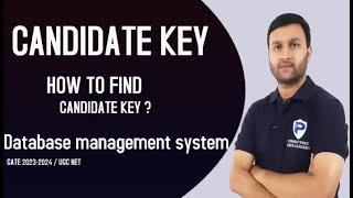 CANDIDATE KEY | Database Management System | GATE 2023-2024