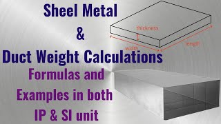 Sheet metal weight and Duct Weight Calculations