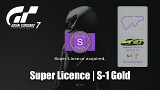 Gran Turismo 7 | Super Licence | S-1 GOLD | 1:12.071