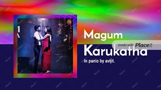 Magum karukatha. In piano by avijit