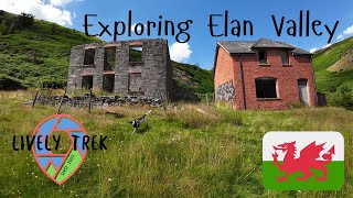 Elan Valley Hike | Pen y Garreg Dam | Cwm Elan Mines