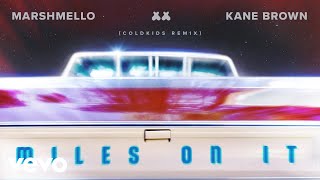 Marshmello, Kane Brown - Miles On It (COLDKIDS Remix [Official Audio])