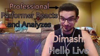 Professional Performer Reacts and Analyzes Dimash Hello