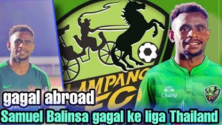 BataL abroad !! Begini kronologi Samuel Balinsa batal ke liga Thailand