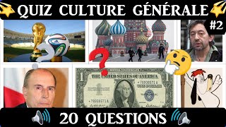 QUIZ CULTURE GÉNÉRALE #2 | 20 QUESTIONS POUR TESTER TES CONNAISSANCES EN CULTURE G | TEST AUDIO