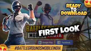 🤩 READY TO DOWNLOAD - BATTLEGROUNDS MOBILE INDIA FIRST LOOK 🔥🤩