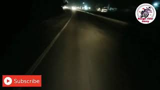 Close calls Pulsar 150 , NIGHT RIDE..