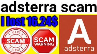 adsterra scam | adsterra payment proff | adsterra fraud | adsterra unlimited trick | adsterra tricks