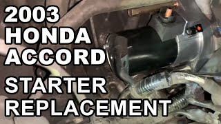 [E103] 2003-2007 Honda Accord starter replacement with Denso aftermarket . (Had to do it twice)