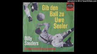 Billy Sanders "Gib den Ball zu Uwe Seeler"