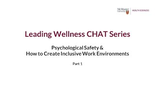 Psychological Safety & How to Create Inclusive Work Environments - part 1