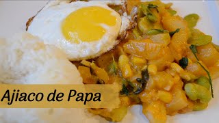 Ajiaco De Papa ∆ Cocina Peruana