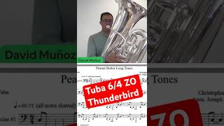 Tuba ZO Thunderbird playing Peanut Butter Long Notes #tutorial  #tuba