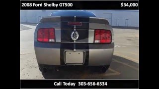 2008 Ford Shelby GT500 Used Cars Denver CO