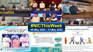 NICThisWeek (09 May 2022 - 13 May 2022)