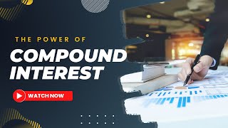 Unlocking the Power of Compound Interest: Supercharge Your Wealth-Building Potential