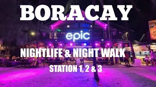 BORACAY NIGHT LIFE | NIGHT WALK MARCH 2022