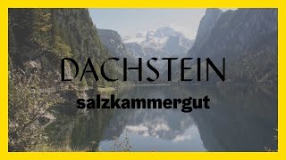 Anreise nach Gosau am Dachstein | Dachstein Salzkammergut