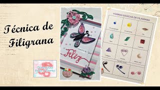 FILIGRANA - FORMAS BÁSICAS Y PROYECTO - RETO CERECITAS ARTE Y SCRAP - #scrapbooking #filigrana