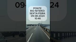 PONTE RIO NITERÓI 09-08-2024/10:46 #ponterioniteroi #riodejaneiro #pontepresidentecostaesilva