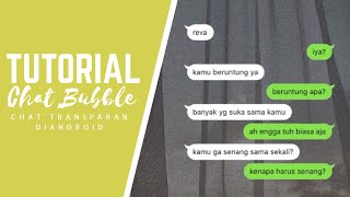 TUTORIAL CHAT BUBBLE DIANDROID || Edit Postingan Instagram / Instastories Keren