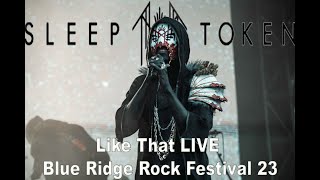 Sleep Token- Like That (LIVE) Blue Ridge Rock Festival 2023