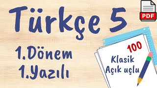 Türkçe 5. Sınıf 1. Dönem 1. Yazılı Soruları 2024 2025 açık uçlu / klasik +PDF