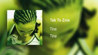 Tina - Tak to Znie |Official Audio|