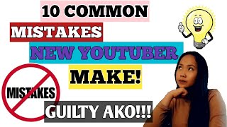 AVOID DOING THESE YOUTUBE MISTAKES. | 10 COMMON MISTAKES NEW YOUTUBERS MAKE.