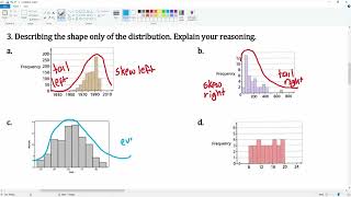 Describing the shape of the distribution. Question 3