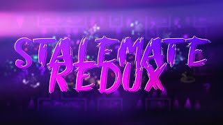 Pain... l Stalemate Redux by GdTheTactiq (Extreme Demon) l Geometry Dash