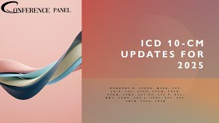 Prepare for the 2025 ICD-10-CM Coding Updates, Effective from October 1, 2024