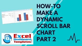 How-To Make a Dynamic Excel Scroll Bar Chart Part 2