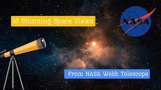 Exploring the Cosmos: Stunning Discoveries from NASA's Webb Telescope | 10 Best Space Images of 2024