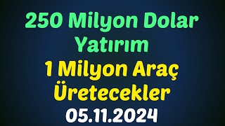 250 Milyon DolarYatırım1 Milyon Araç Üretecekler #borsa #hisse #toaso #bilanço #kaphaberi