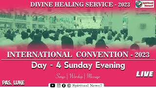 TPM DIVINE HEALING SERVICE - 2023 | FULL LIVE | TPM | SONGS - WORSHIP - MESSAGE | SPIRITUAL NEWS7