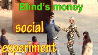 Nepali prank :- BLIND 'S Money (social experiment )