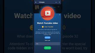 x empire youtube video code episode 32 solution