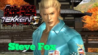 Tekken 5 Dark Resurrection Steve Story Arcade