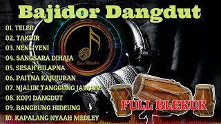 DANGDUT BAJIDOR HAJATAN versi KENDANG RAMPAK