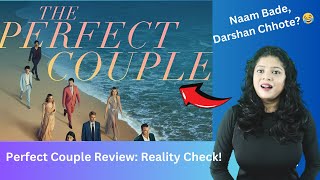 The Perfect Couple Review || The Perfect Couple Review in Hindi || The Perfect Couple