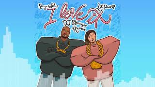 Kanye West & Lil Pump - I Love It (DJ Stranger Remix)