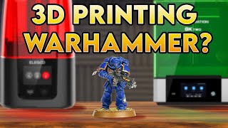 Which 3D Printer Should You Buy For Warhammer Models?