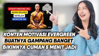 5 Menit Jadi Konten! Top Konten Motivasi Paling Muda Buatnya Dan Bisa Monet 2024