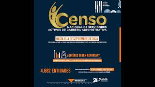 Censo Nacional de Servidores Activos con Derechos de carrera del Sistema General