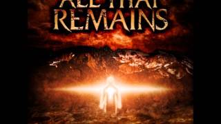 All That Remains - Two Weeks (HD)